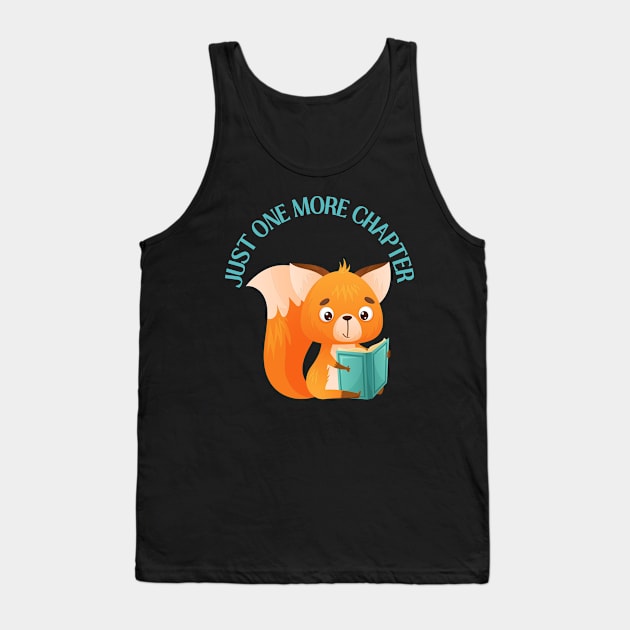 Animal reading book Just one more chapter I Love Books Bookoholic Tank Top by BoogieCreates